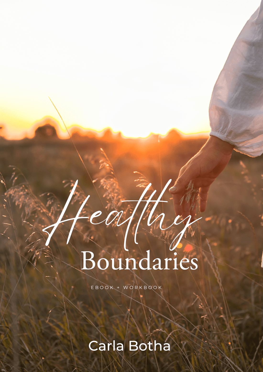 Healthy Boundaries: The Self-Care Practice You're Probably Neglecting - Thrive Together eBooks