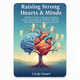 Raising Strong Hearts & Minds - Thrive Together eBooks