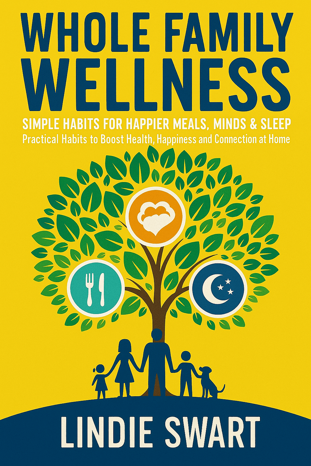 Whole Family Wellness - eBook. - Thrive Together eBooks